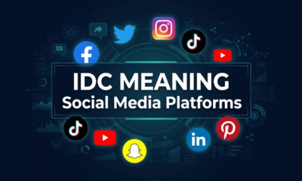 IDC Meaning on Social Media Platforms