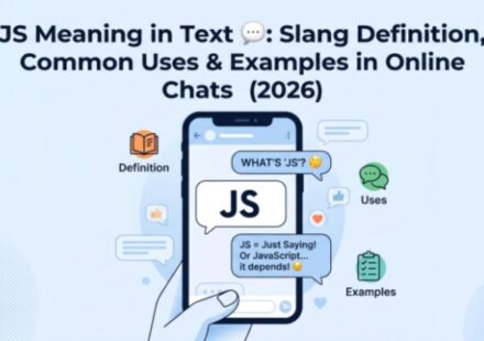 JS Meaning in Text 💬 Slang Definition, Common Uses & Examples in Online Chats (2026)