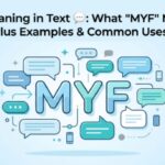 MYF Meaning in Text 💬