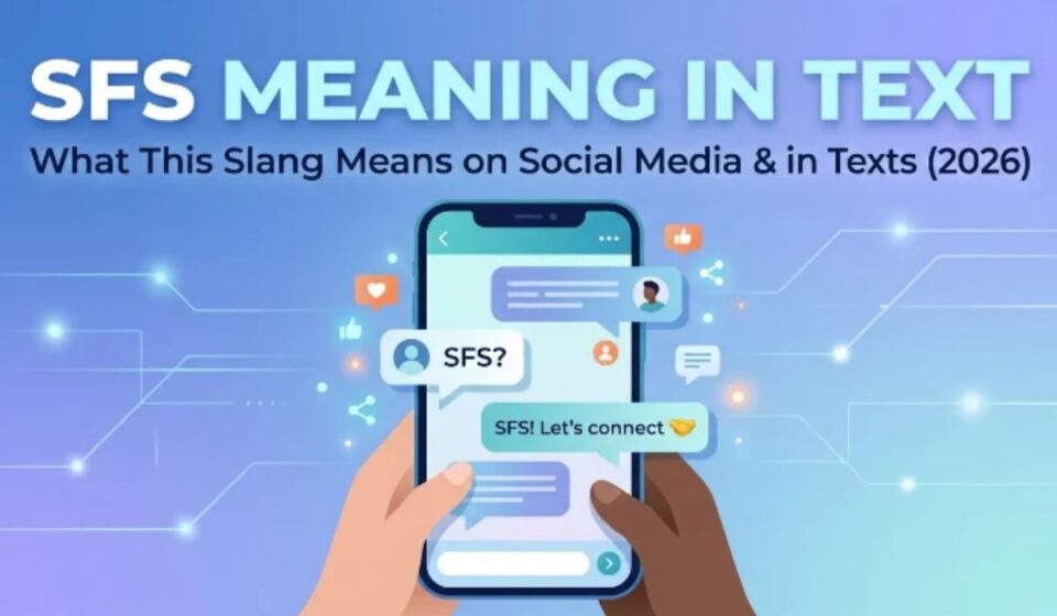 SFS Meaning in Text 📱