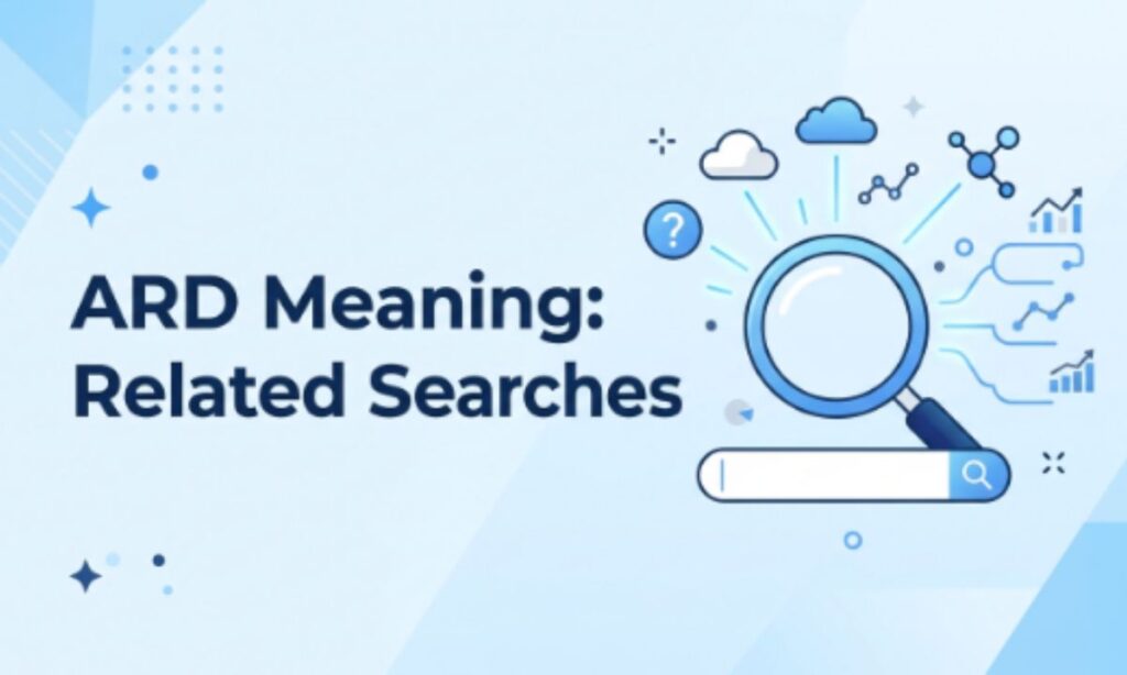 ARD Meaning_ Related Searches