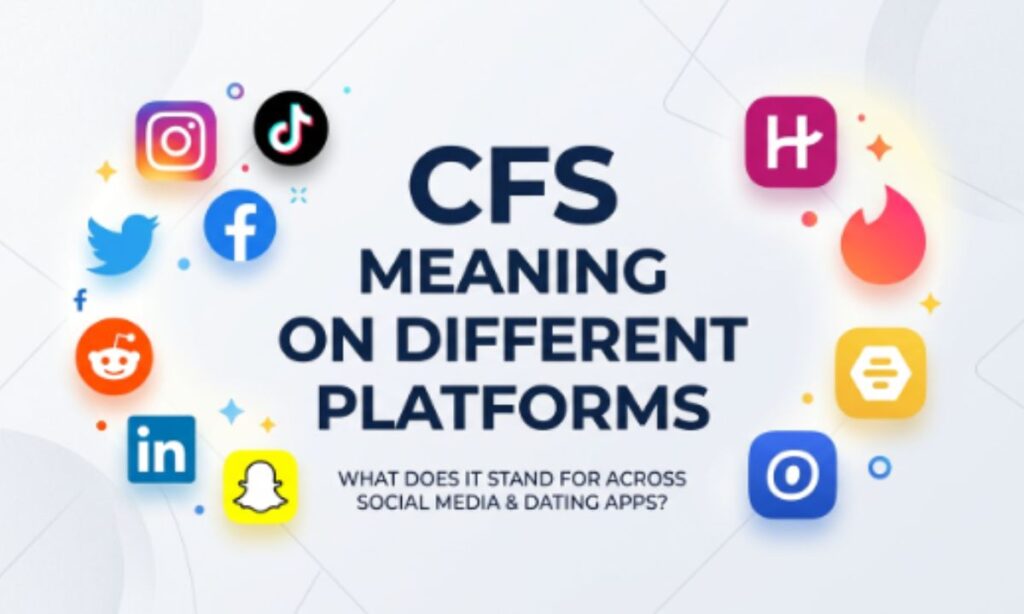 CFS Meaning on Different Platforms