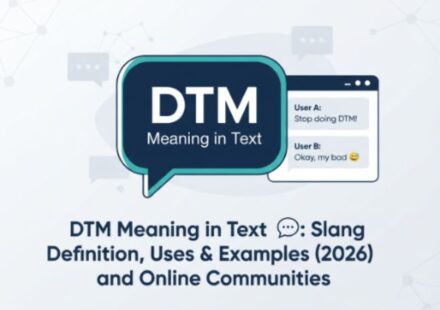DTM Meaning in Text 💬 Slang Definition, Uses & Examples (2026)