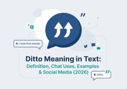 Ditto Meaning in Text_ Definition, Chat Uses, Examples & Social Media (2026)