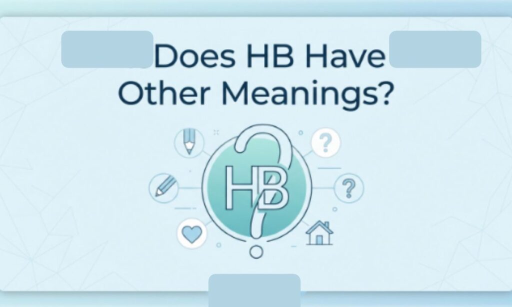Does HB Have Other Meanings_