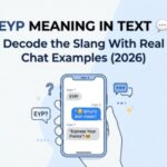 EYP Meaning in Text 💬 Decode the Slang With Real Chat Examples (2026)
