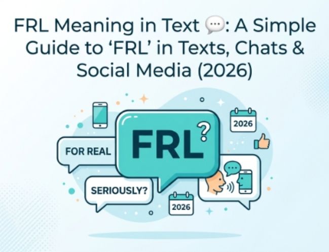 FRL Meaning in Text 💬