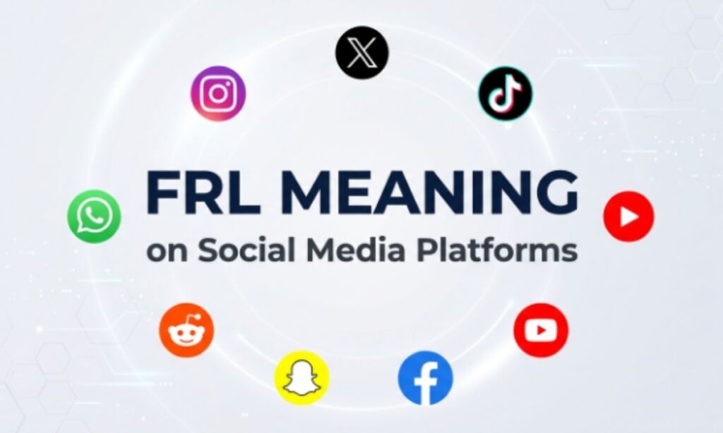 FRL Meaning on Social Media Platforms