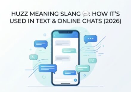 Huzz Meaning Slang 💬