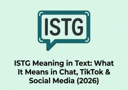 ISTG Meaning in Text_ What It Means in Chat, TikTok & Social Media (2026)