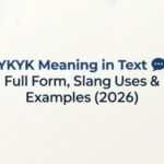 IYKYK Meaning in Text 💬 Full Form, Slang Uses & Examples (2026)