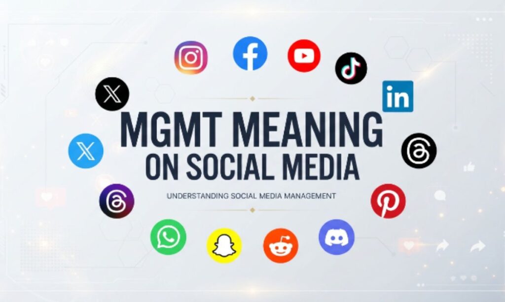 MGMT Meaning on Social Media