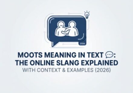 Moots Meaning in Text 💬 The Online Slang Explained With Context & Examples (2026)