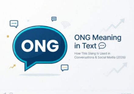 ONG Meaning in Text 💬 How This Slang Is Used in Conversations & Social Media (2026)