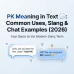 PK Meaning in Text 💬 Common Uses, Slang & Chat Examples (2026)