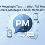 PM Meaning in Text 💬 What PM Means in Chats, Messages & Social Media (2026)