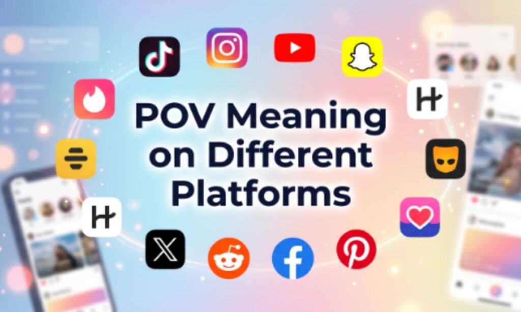 POV Meaning on Different Platforms