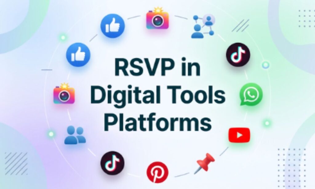 RSVP in Digital Tools and Platforms