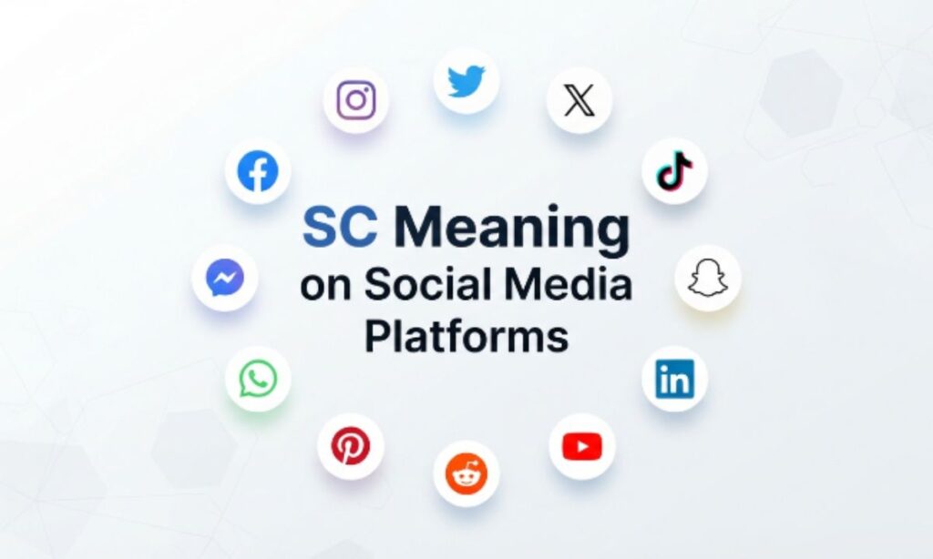 SC Meaning on Social Media Platforms
