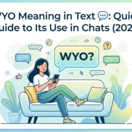 WYO Meaning in Text 💬 Quick Guide to Its Use in Chats (2026)
