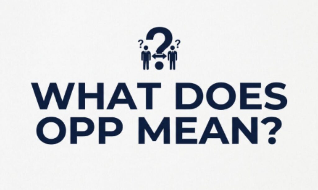 What Does Opp Mean_