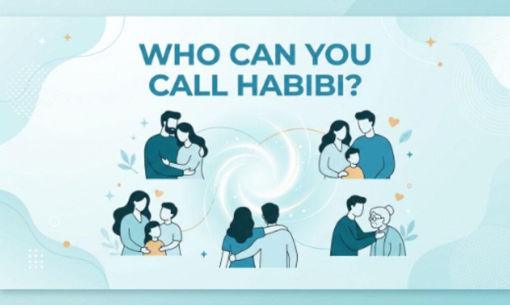 Who Can You Call Habibi_