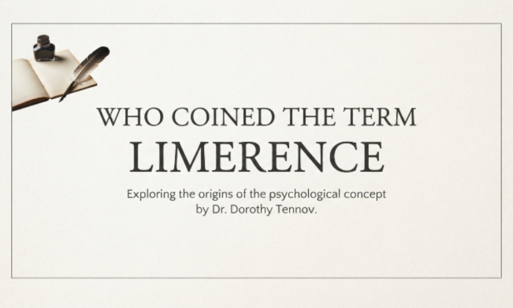 Who Coined the Term Limerence