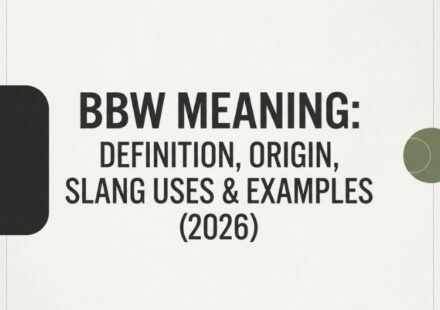 BBW Meaning_ Definition, Origin, Slang Uses & Examples (2026)