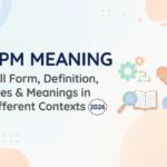 BPM Meaning_ Full Form, Definition, Uses & Meanings in Different Contexts (2026)