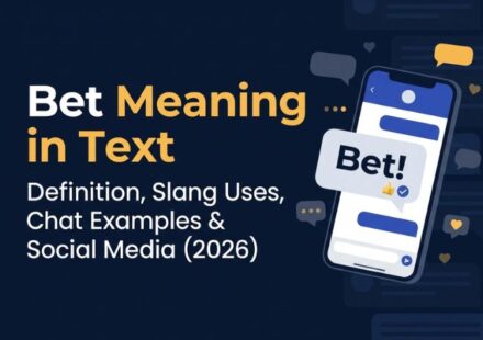 Bet Meaning in Text_ Definition, Slang Uses, Chat Examples & Social Media (2026)
