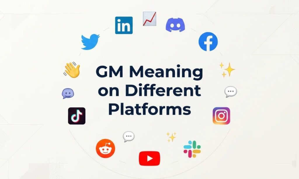 GM Meaning on Different Platforms