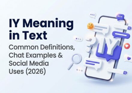 IY Meaning in Text_ Common Definitions, Chat Examples & Social Media Uses (2026)