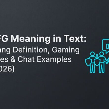 LFG Meaning in Text_ Slang Definition, Gaming Uses & Chat Examples (2026)