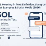 SOL Meaning in Text_ Definition, Slang Uses, Chat Examples & Social Media (2026)